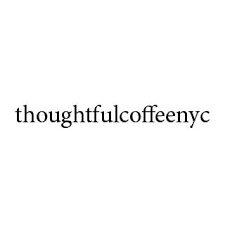 Thoughtful Coffee